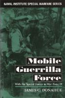 Mobile Guerrilla Force by James Donahue.