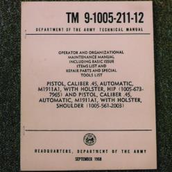 TM 9-1005-211-12 Manual - .45 Automatic M1911A1 Pistol