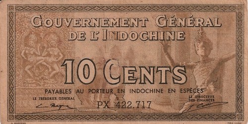 The French Indochina Piastre was divisible into 100 cents.
