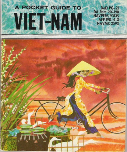 First published in 1962, the front cover of PG-21 Pocket Guide to Viet-Nam featured a blue title banner.